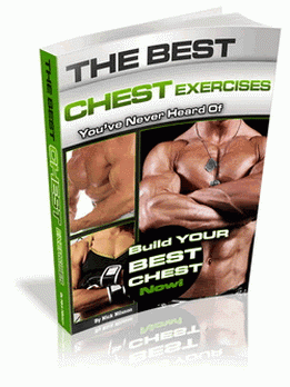 The Best Chest Exercises You've Never Heard Of