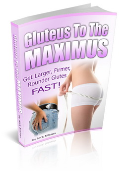 Gluteus to the Maximus